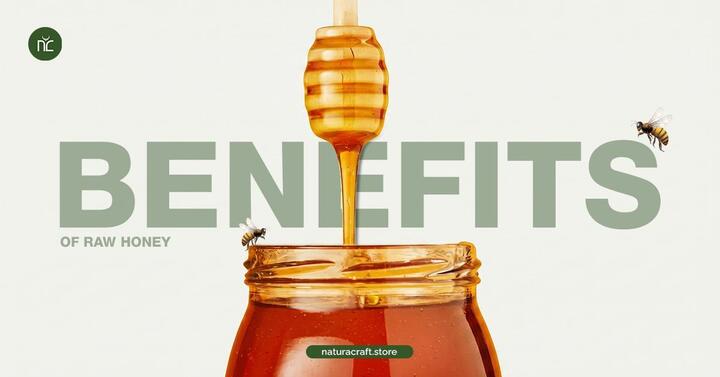 Benefits of Raw Honey